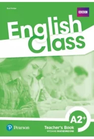 English Class A2+. Książka nauczyciela + kod do ActiveTeach. Wydanie rozszerzone
