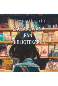 Zaczarowana pani bibliotekarka