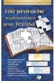 100 proroctw wypełnionych przez Jezusa