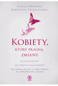 Kobiety, które pragną zmiany