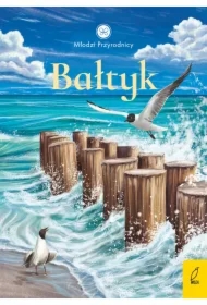 Młodzi przyrodnicy. Bałtyk