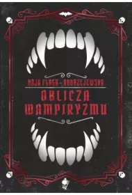 Oblicza wampiryzmu