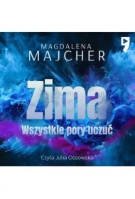 Wszystkie pory uczuć. Zima