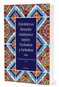 Dziedzictwo literackie i kulturowe między..