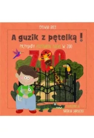 A guzik z pętelką Przygody Przemcia Łatki w ZOO