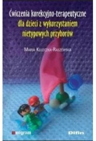 Ćwiczenia korekcyjno-terapeutyczne dla dzieci z wykorzystaniem nietypowych przyborów