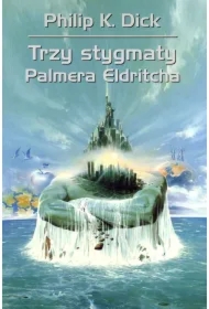 Trzy stygmaty Palmera Eldritcha