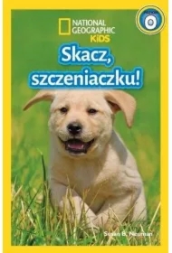 National Geographic Kids. Skacz, szczeniaczku! Poziom 0
