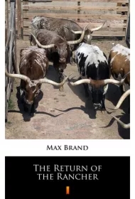 The Return of the Rancher