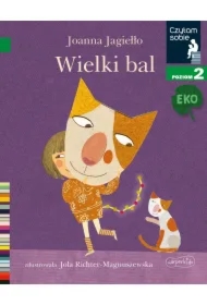 Czytam sobie Eko. Wielki bal. Poziom 2