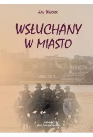 Wsłuchany w miasto