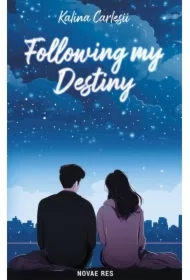 Following my Destiny