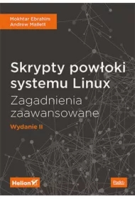 Skrypty powłoki systemu Linux. Zagadnienia zaawansowane