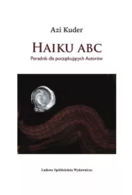 Haiku ABC Poradnik dla początkujących autorów