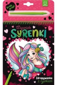 Wspaniałe syrenki. Zdrapywanka z rysikiem