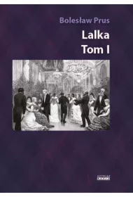 Lalka. Tom 1. Album z ilustracjami i rycinami