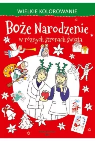 Wielkie kolorowanie. Boże Narodzenie w różnych...