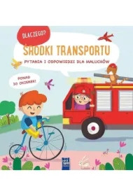Dlaczego? Pytania i odpowiedzi.. Środki transportu
