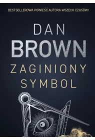 Zaginiony symbol. Robert Langdon. Tom 3