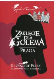 Zaklęcie dla Golema Praga wyd.2