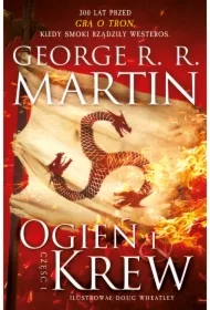 Ogień i krew. Część 1