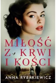 Miłość z krwi i kości