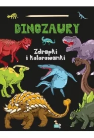 Zdrapki i kolorowanki. Dinozaury