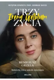 Trzy życia Ireny Gelblum