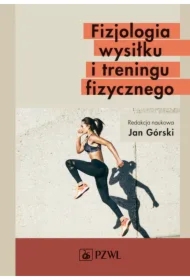 Fizjologia wysiłku i treningu fizycznego