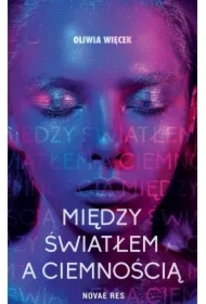 Między światłem a ciemnością