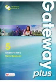 Gateway Plus 5. Podręcznik wieloletni do języka angielskiego