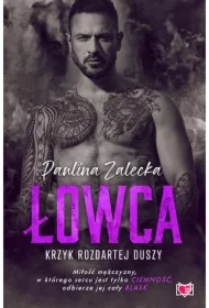 Łowca. Krzyk rozdartego serca. Powstali z popiołów. Tom 2