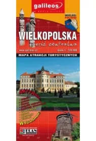 Mapa atrakcji turystycznych Wielkopolska. Część centralna 1:120 000