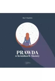 Prawda o Kronikach Akaszy