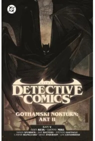 Batman Detective Comics. Gothamski... Akt II T.3