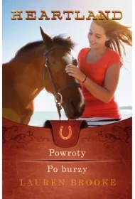 Pakiet Heartland. Tomy 1-2: Powroty, Po burzy