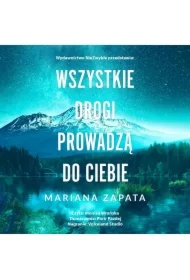 Wszystkie drogi prowadzą do ciebie