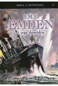 S.M.S. Emden i jego dowódca