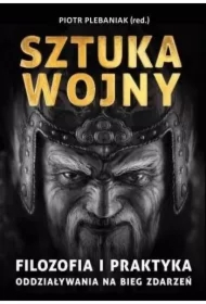 Sun Zi i jego Sztuka wojny