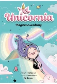 Unicornia. Magiczne urodziny
