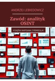 Zawód: analityk OSINT