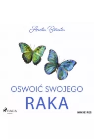 Oswoić swojego raka