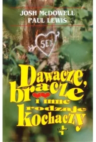 Dawacze, bracze i inne rodzaje kochaczy