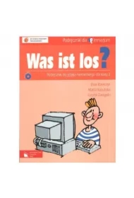 Was Ist Los? Podręcznik. Język Niemiecki