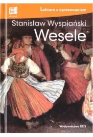 Wesele. Lektura z opracowaniem