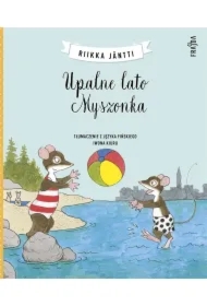 Upalne lato Myszonka. Myszonek. Tom 8