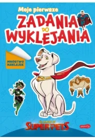 DC League of Super-Pets. Moje pierwsze zadania do wyklejania