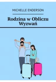 Rodzina w Obliczu Wyzwań