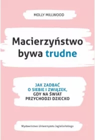 Macierzyństwo bywa trudne. Jak zadbać o siebie i związek, gdy na świat przychodzi dziecko