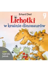 Lichotki w krainie dinozaurów. Tom 11
